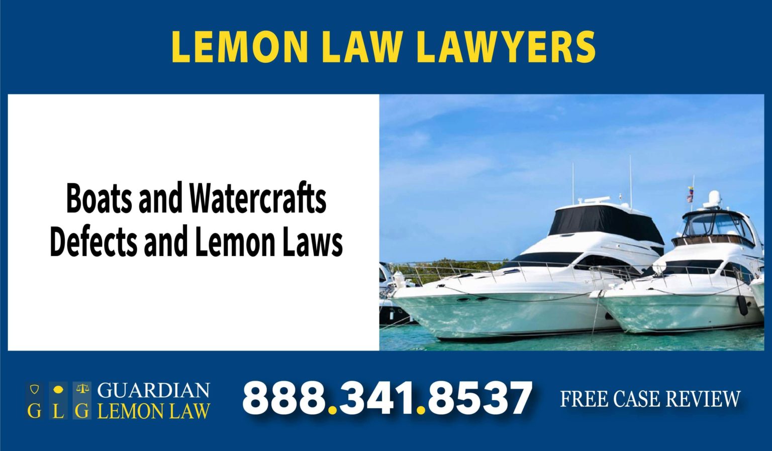 Boats and Watercrafts California Lemon Law Lawyers