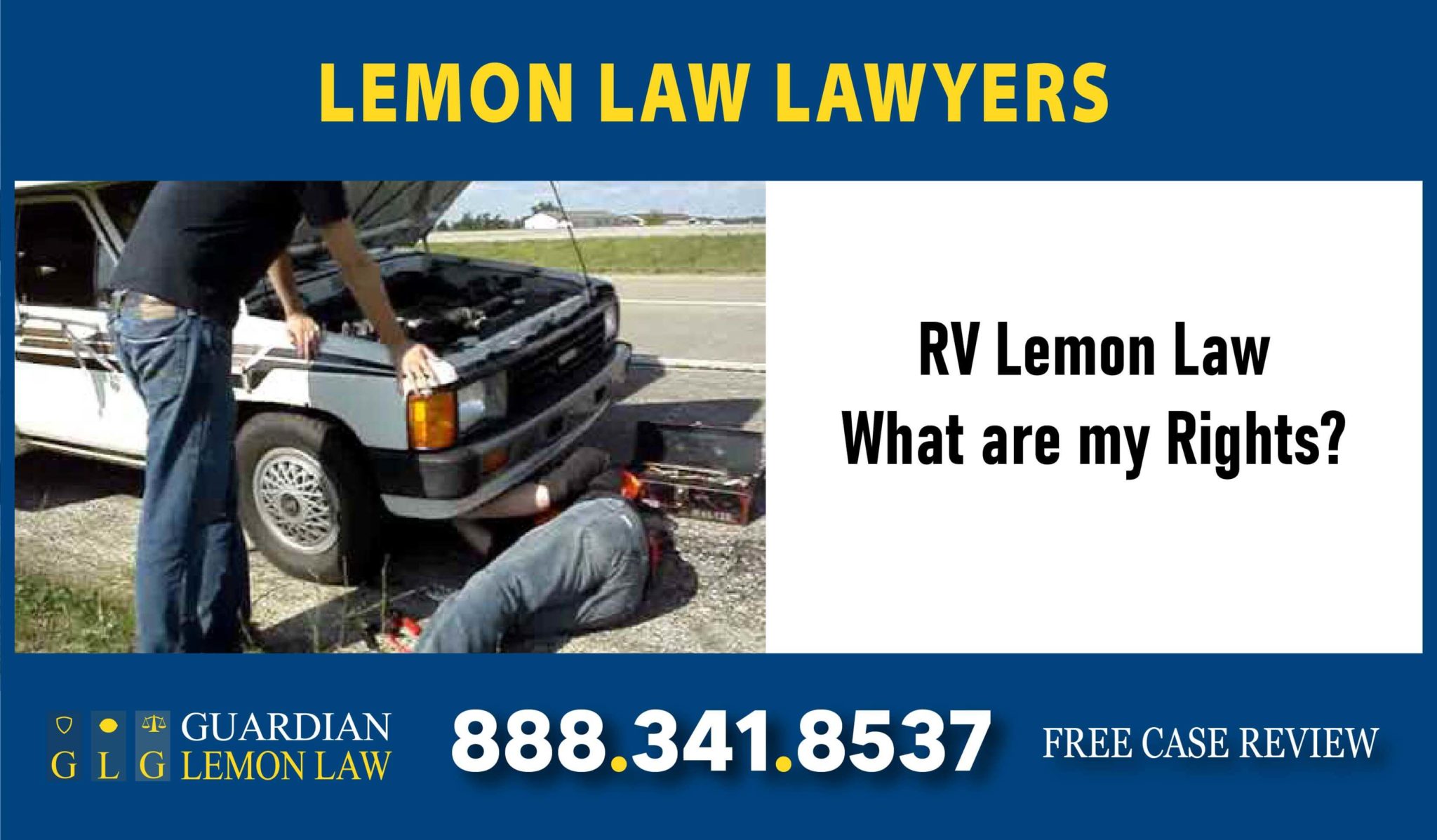 RV Lemon Law What are my Rights? California Lemon Law Lawyers