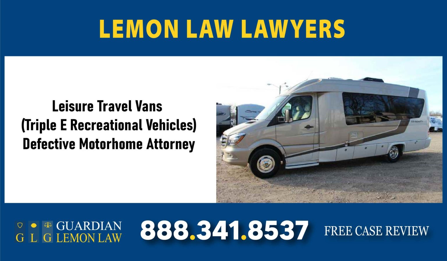 Leisure Travel Vans (Triple E Recreational Vehicles) Defective