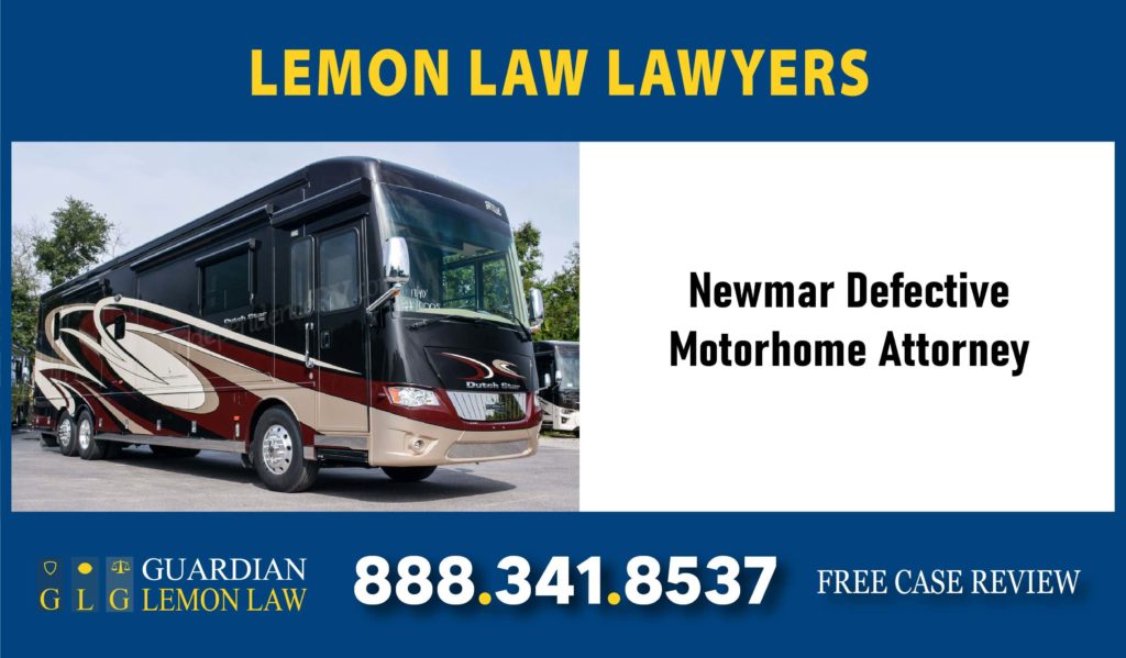 Newmar Defective Motorhome Attorney lemon lawyer attorney sue lawsuit defect recall