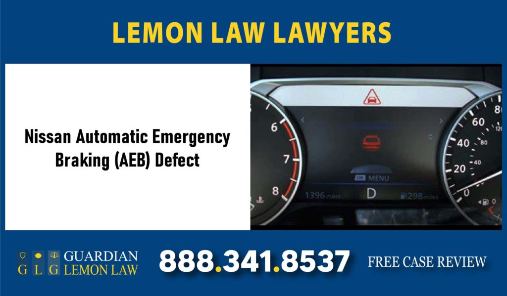 Nissan Automatic Emergency Braking (AEB) Defect lawyer lawsuit lemon attorney