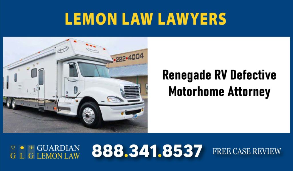 Renegade RV Defective
Motorhome Attorney