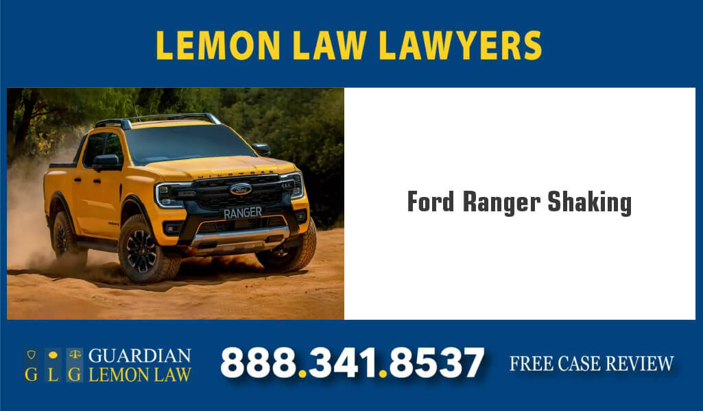 ford ranger shakes lemon lawsuit lawyer