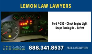 Ford F-250 - Check Engine Light Keeps Turning On – Defect lawyer sue lawsuit lemon return attorney