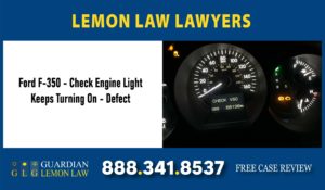 Ford F-350 - Check Engine Light Keeps Turning On - Defect lawyer attorney sue lawsuit compensation incident