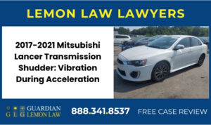Mitsubishi Lancer Transmission vibration acceleration lawyher attorney